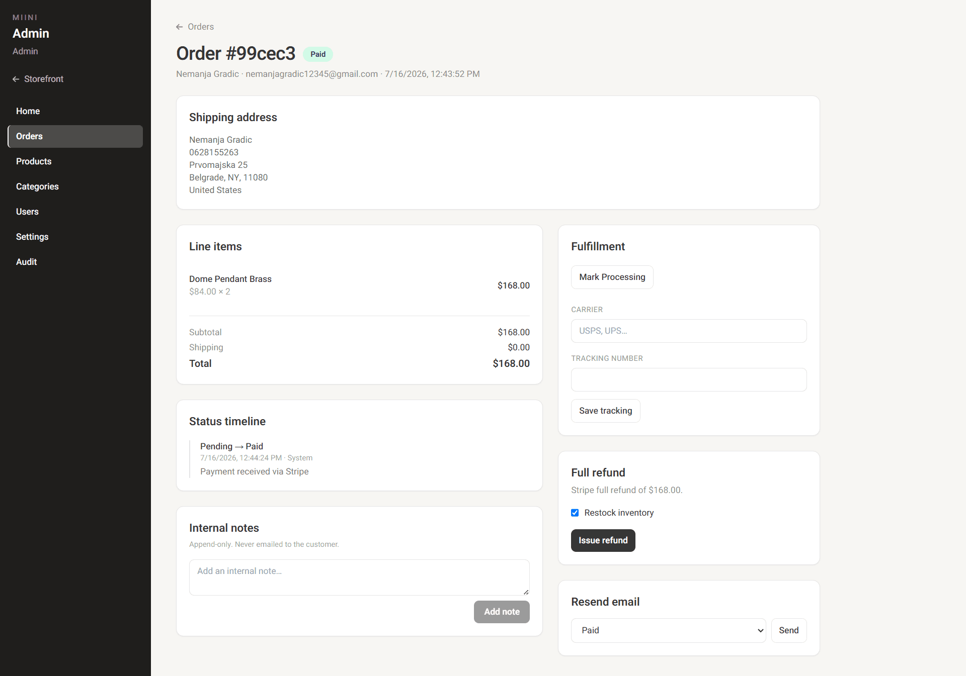 Admin order detail with timeline, fulfillment, refund, resend email, and internal notes